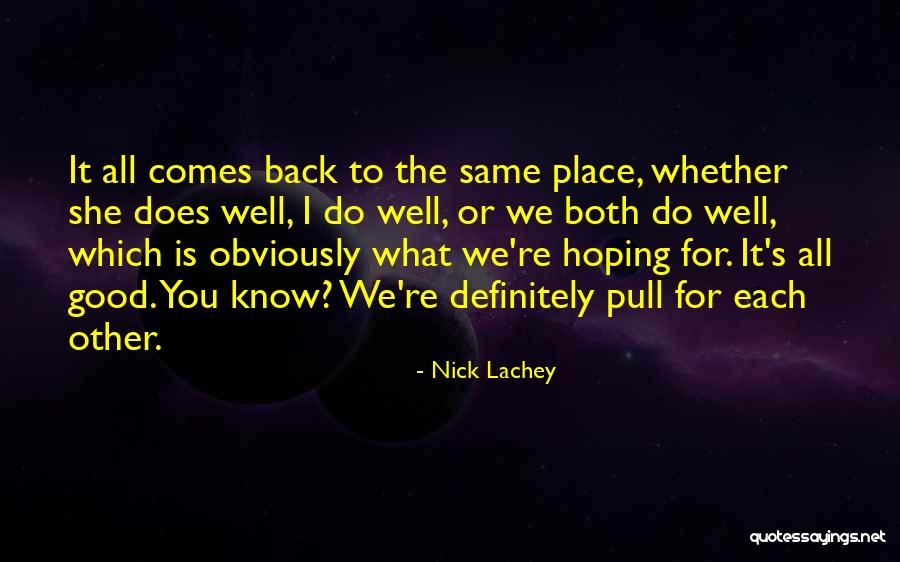 Nick Lachey Quotes 2221973