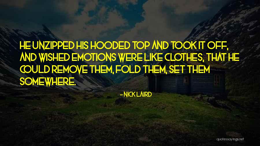 Nick Laird Quotes 1318980