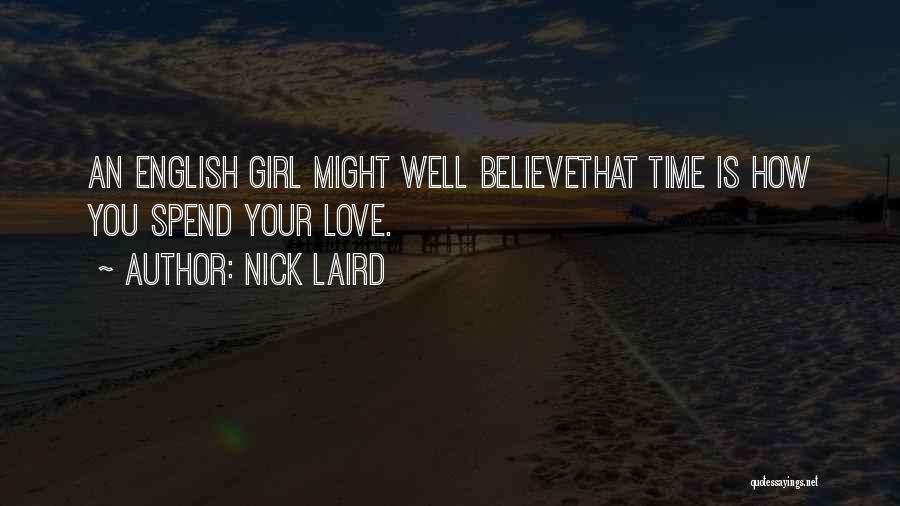 Nick Laird Quotes 2155665