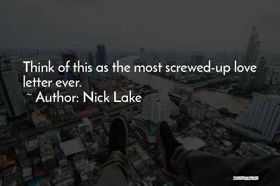 Nick Lake Quotes 1259098