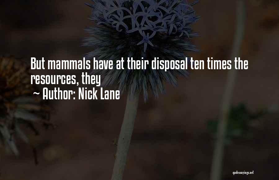 Nick Lane Quotes 1143291