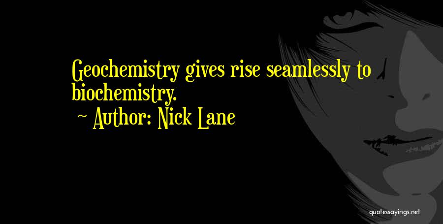 Nick Lane Quotes 1450076