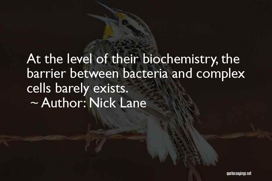 Nick Lane Quotes 329301