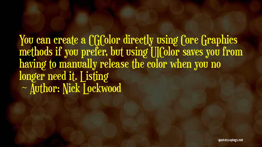 Nick Lockwood Quotes 625763