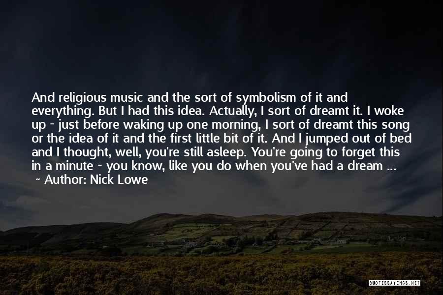 Nick Lowe Quotes 1152721