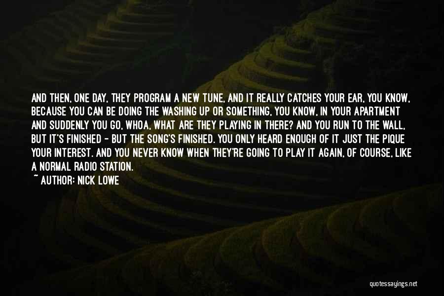 Nick Lowe Quotes 1244107