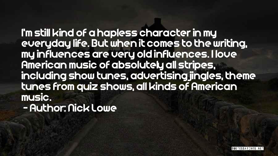 Nick Lowe Quotes 1501827