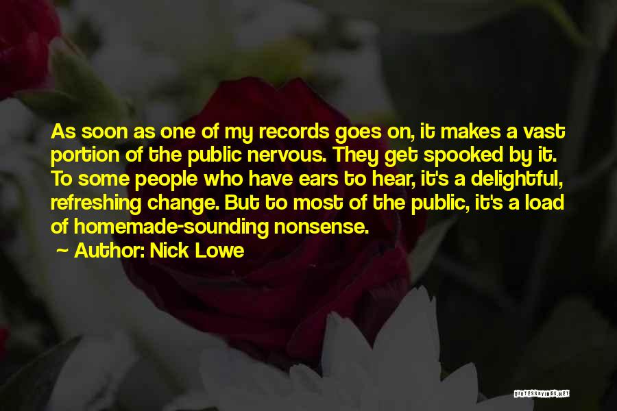 Nick Lowe Quotes 365436