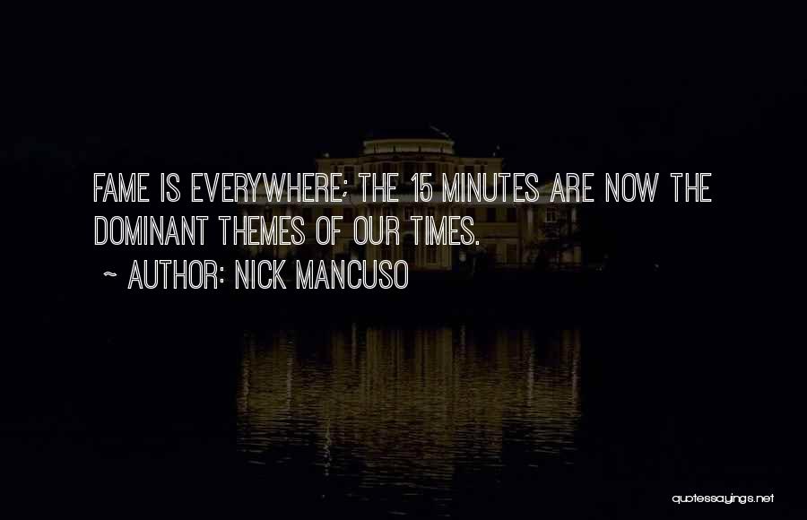 Nick Mancuso Quotes 1210312