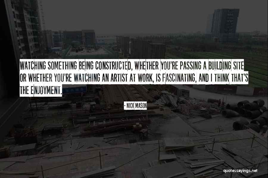 Nick Mason Quotes 2100257 Nick Mason Quotes 2100257