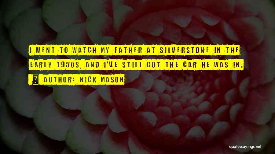 Nick Mason Quotes 313308