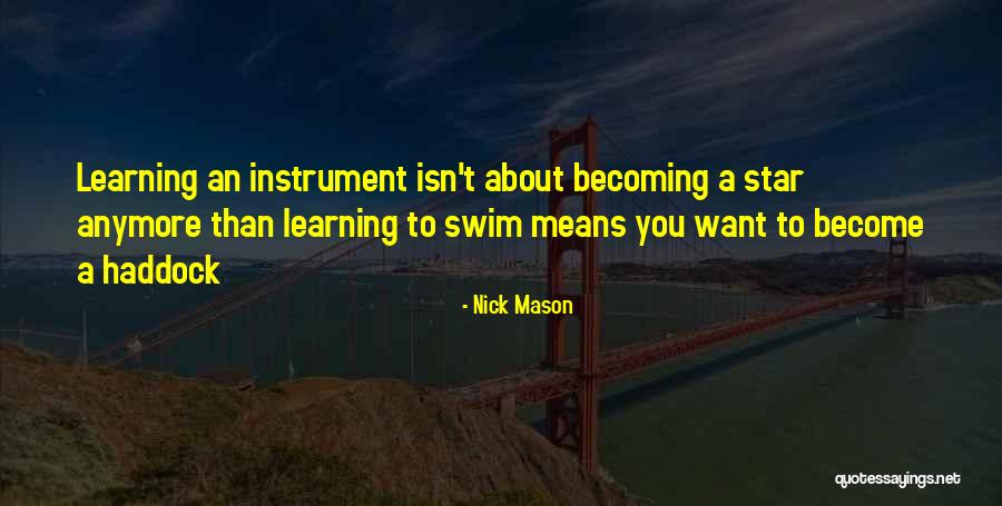 Nick Mason Quotes 515816