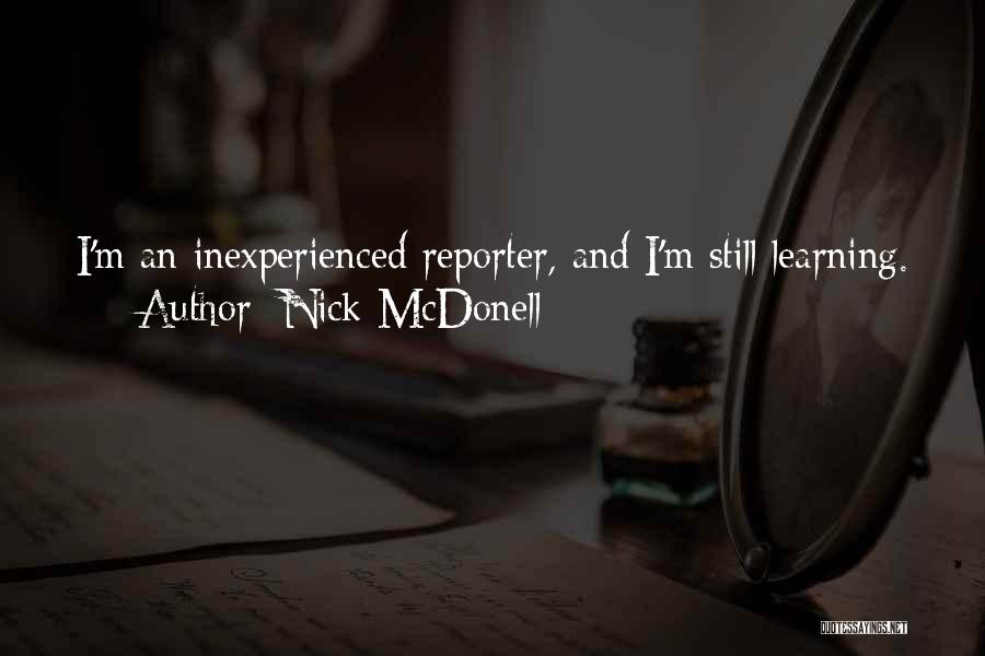 Nick McDonell Quotes 1794424