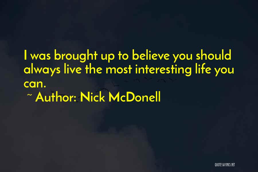 Nick McDonell Quotes 2265607