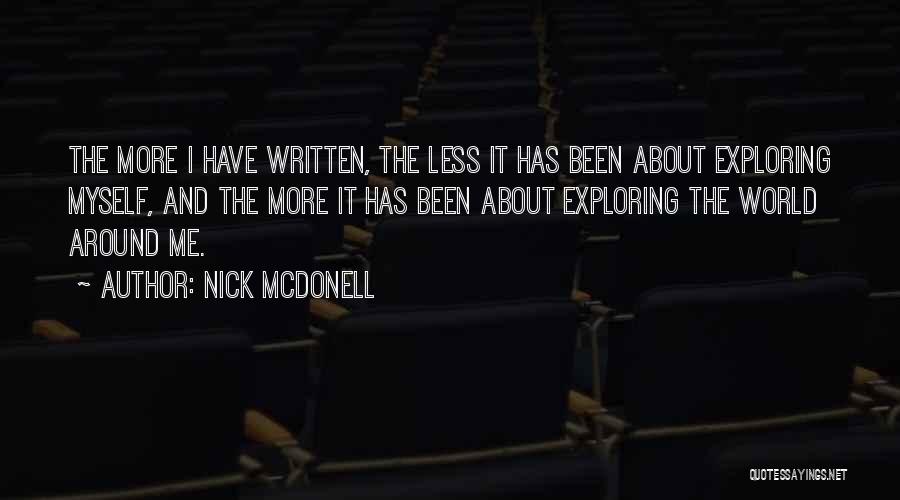 Nick McDonell Quotes 560584