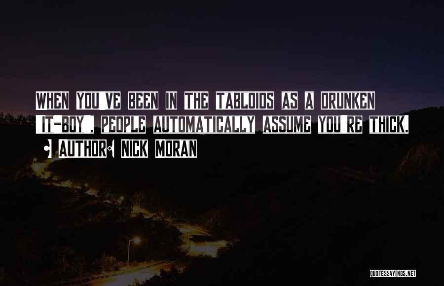 Nick Moran Quotes 2237173