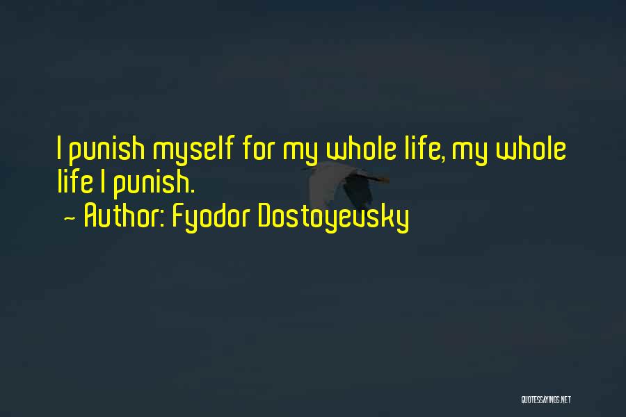 Nick Mulvey Quotes By Fyodor Dostoyevsky