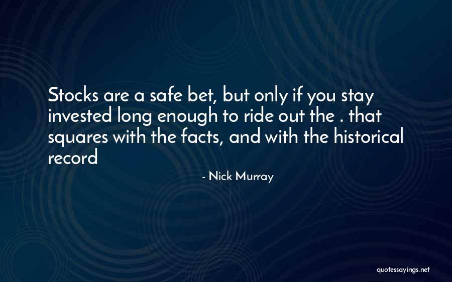 Nick Murray Quotes 1155706