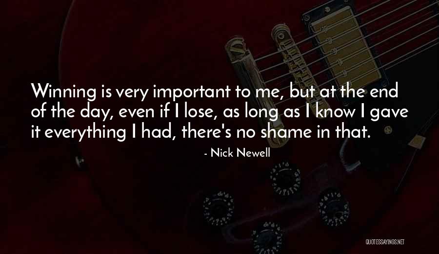 Nick Newell Quotes 235118