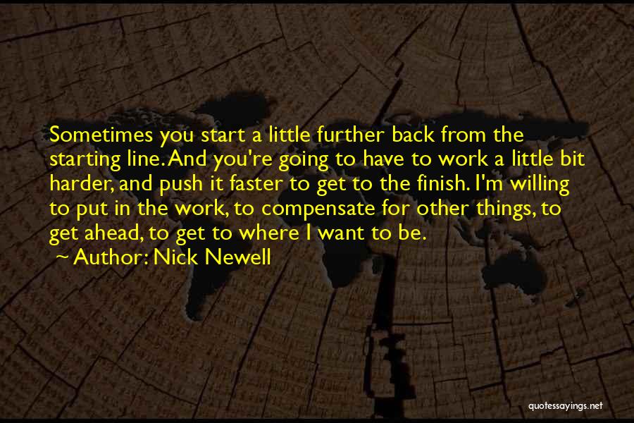 Nick Newell Quotes 97929