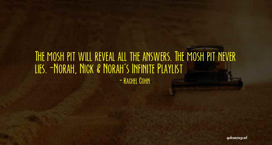 Nick Norah S Infinite Playlist Quotes By Rachel Cohn Nick Norah S Infinite Playlist Quotes By Rachel Cohn