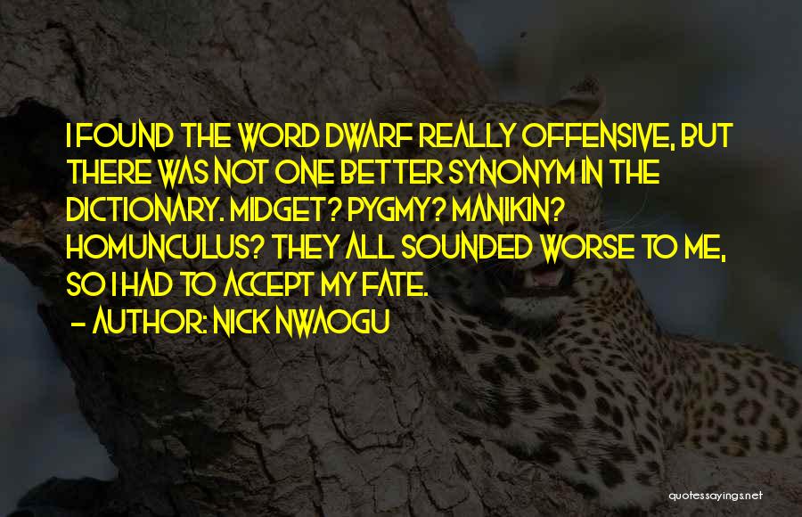 Nick Nwaogu Quotes 1225366