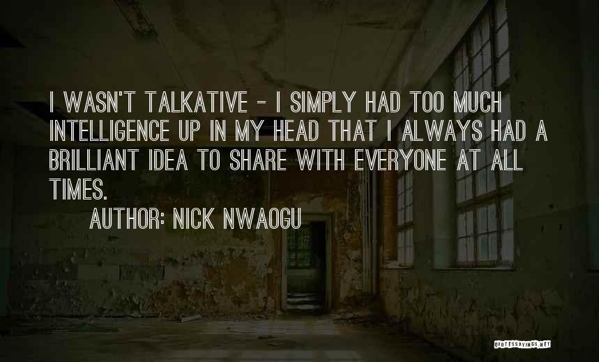 Nick Nwaogu Quotes 1427531