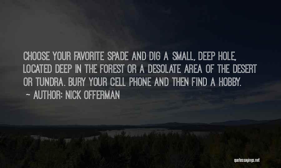 Nick Offerman Quotes 1032281
