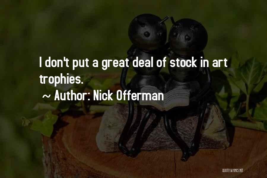 Nick Offerman Quotes 104633