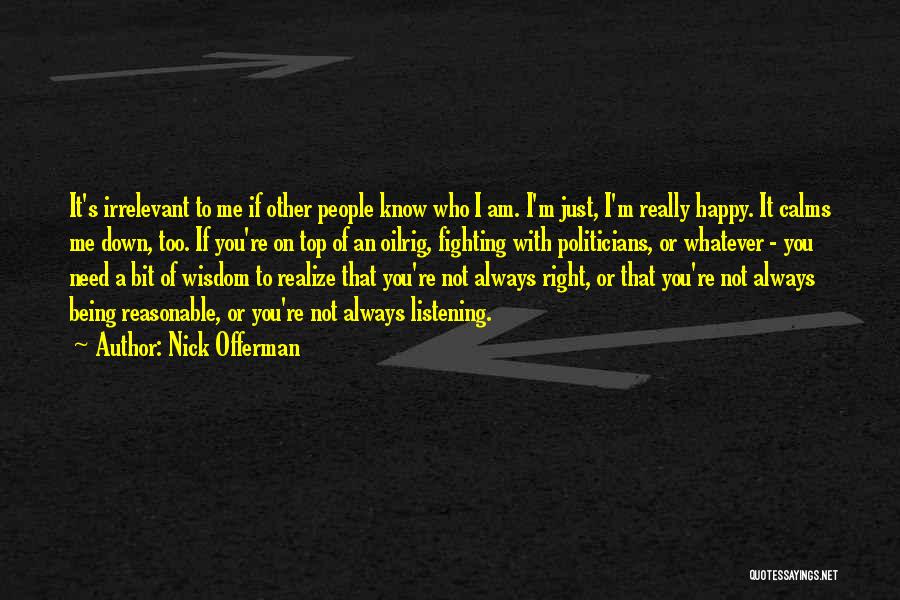 Nick Offerman Quotes 1064304