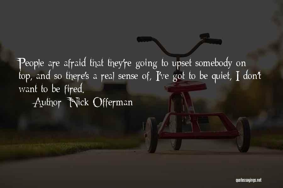 Nick Offerman Quotes 1108965