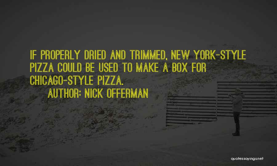 Nick Offerman Quotes 1232004