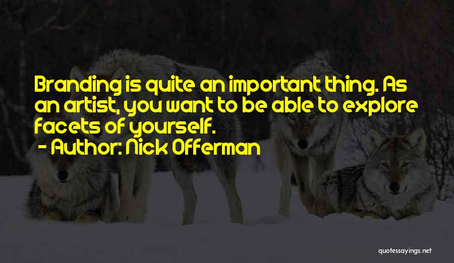 Nick Offerman Quotes 602428