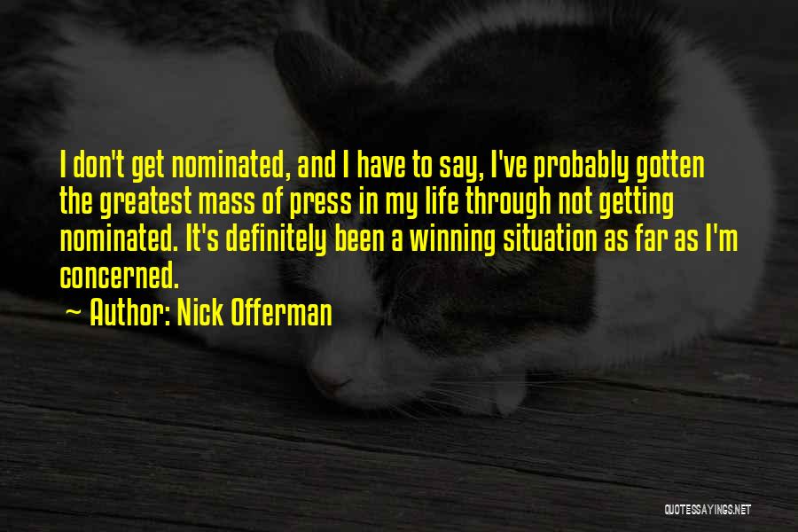 Nick Offerman Quotes 702844