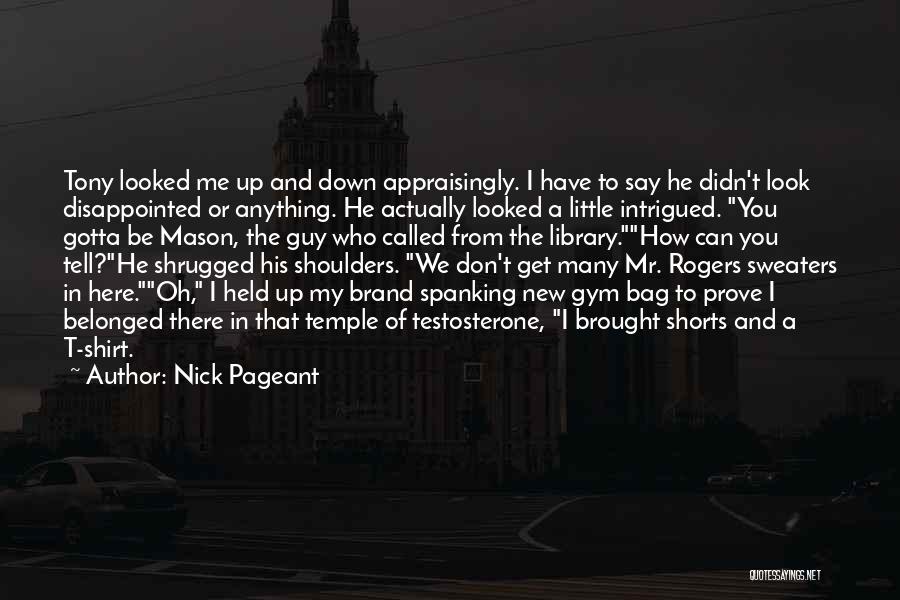 Nick Pageant Quotes 1899164