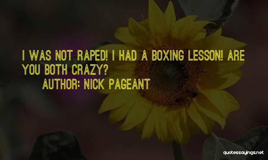 Nick Pageant Quotes 2064891