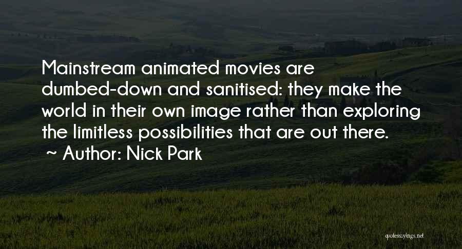 Nick Park Quotes 2153064