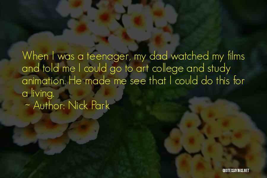Nick Park Quotes 888845
