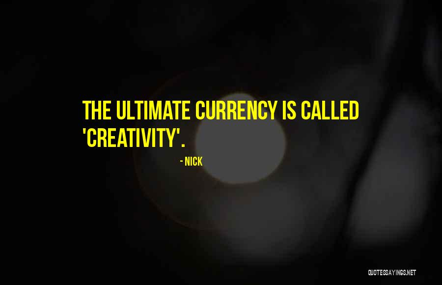 Nick Quotes 1260220 Nick Quotes 1260220