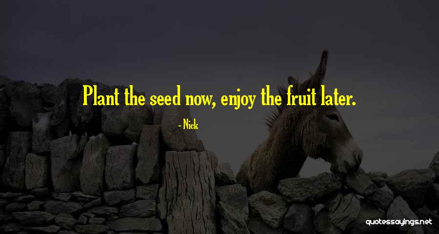 Nick Quotes 1443158 Nick Quotes 1443158