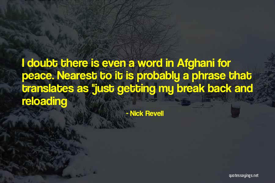 Nick Revell Quotes 1531033