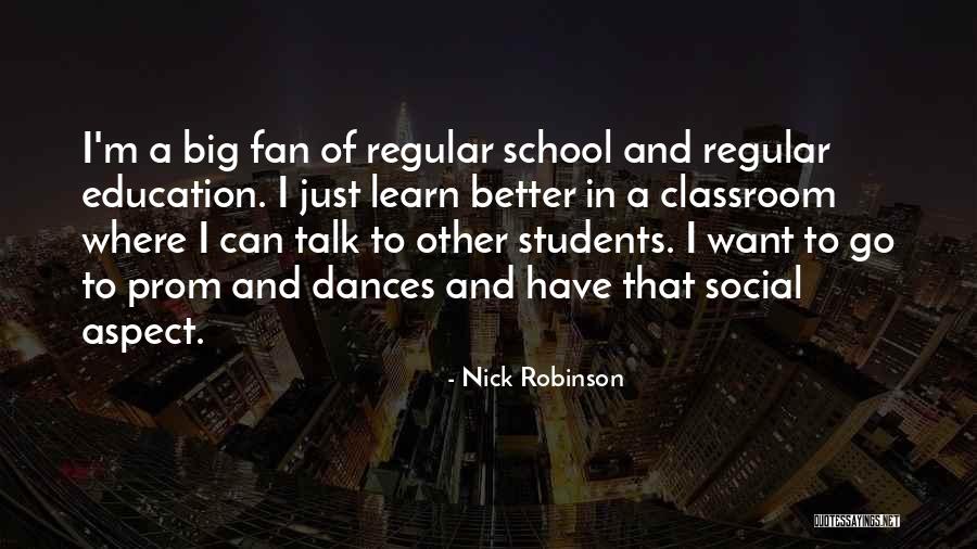 Nick Robinson Quotes 1756296 Nick Robinson Quotes 1756296