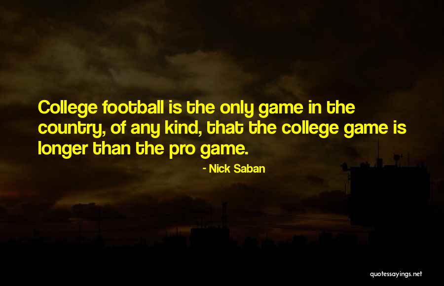 Nick Saban Quotes 1338668