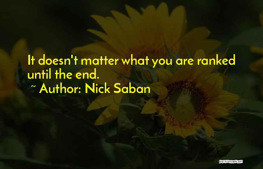 Nick Saban Quotes 1669732