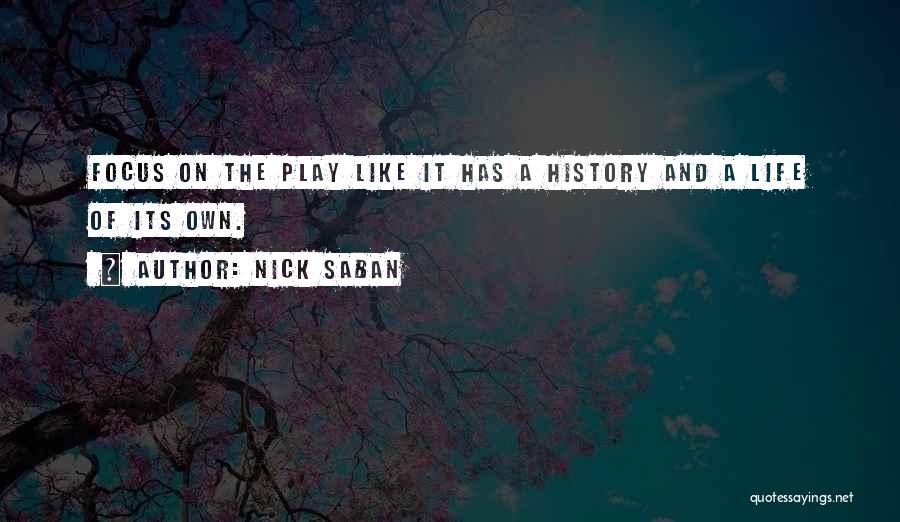 Nick Saban Quotes 1794647