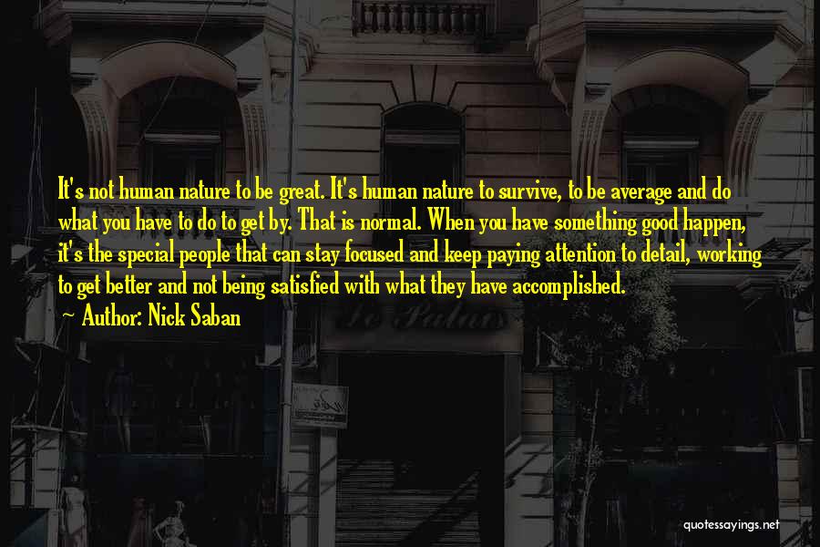Nick Saban Quotes 2058912