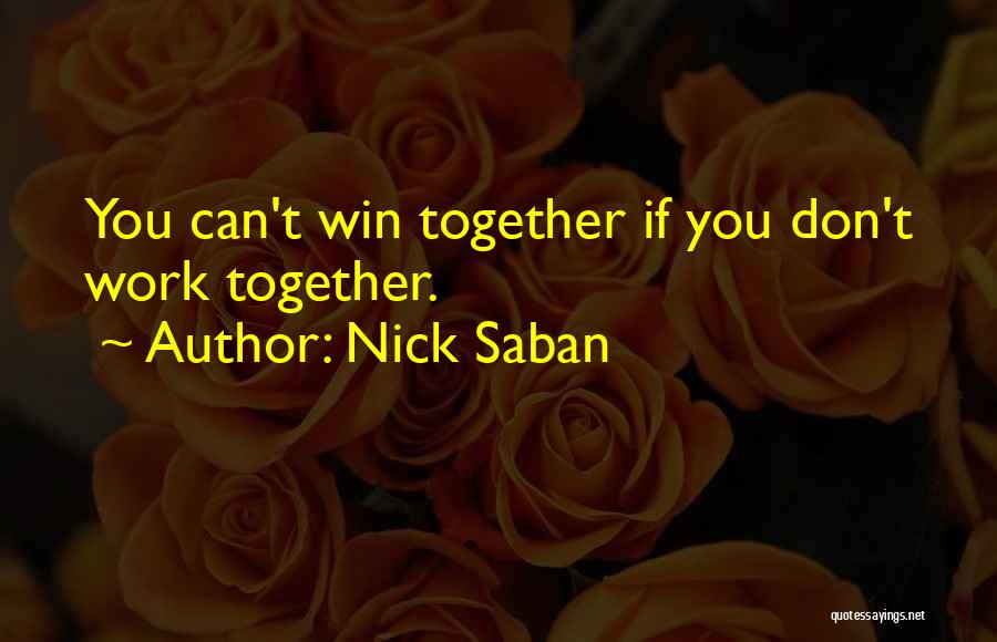 Nick Saban Quotes 818398