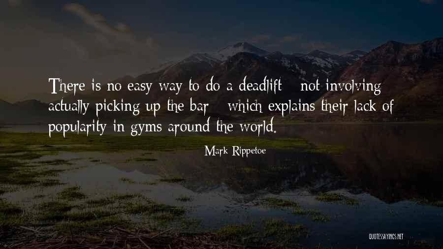 Nick Schorsch Quotes By Mark Rippetoe Nick Schorsch Quotes By Mark Rippetoe