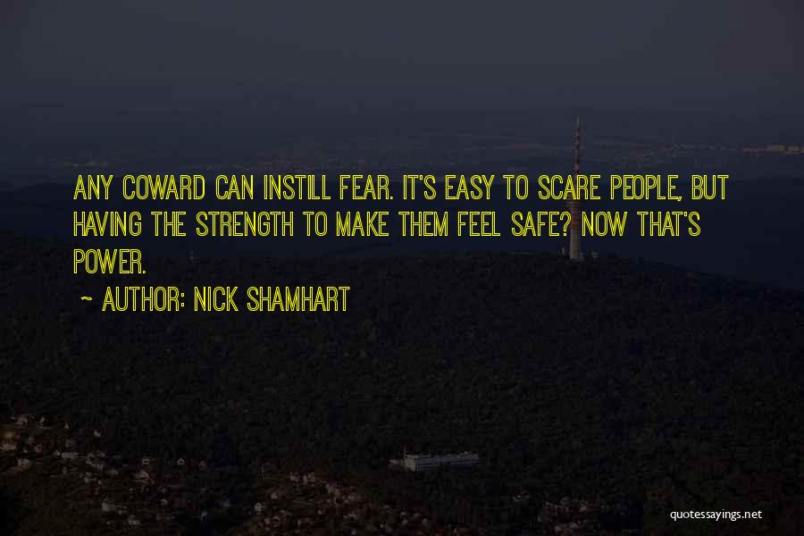 Nick Shamhart Quotes 1976267