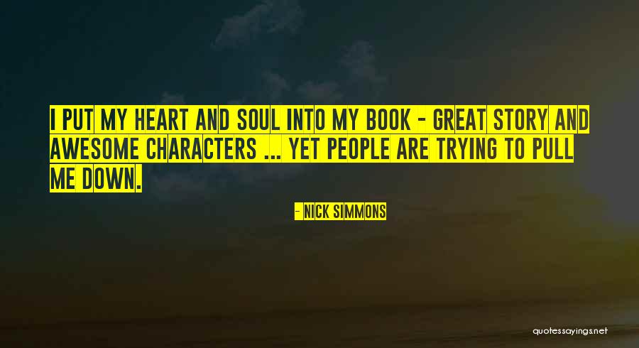 Nick Simmons Quotes 1267418